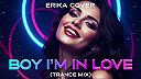 ERIKA - I Don't Know (BOY I'M IN LOVE)