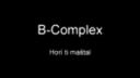 B-Complex - Horí ti maštal