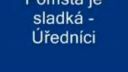 Pomsta je sladká - Úradníci