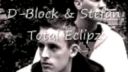 D - Block & Stefan - Total Eclipse