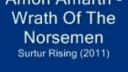 Amon Amarth - Wrath Of The Norsemen