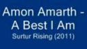 Amon Amarth - A Best I Am