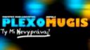 Plexo feat. Mugis - Ty mi nevyprávaj