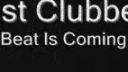 East Clubbers -Beat is Coming