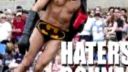 Haters gonna hate!