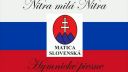 Hymnické piesne MS - Nitra milá Nitra