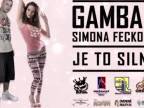 Gamba ft. Simona Fecková - Je to silné (prod. DJ Alvaro)