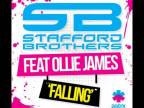 Stafford brothers feat. Ollie James - Falling (starkillers Remix