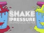 Deekline - Shake The Pressure (Trumpdisco Remix)