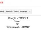 GOOGLE TRANSLATE cover of JBMNT
