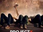 Project X - soundtrack