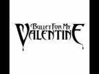 Bullet For My Valentine - Forever and Always