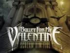 Bullet For My Valentine - Watching Us Die Tonight