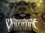 Bullet For My Valentine - Last To Know