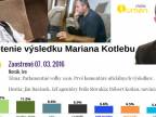Zhodnotenie výsledku Mariana Kotlebu (07.03.2016)
