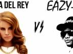 Lana Del Rey VS Eazy E - Luv 4 Dem Gangstaz