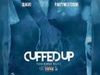 Quavo - Cuffed Up ft. PartyNextDoor
