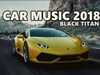 HUDBA DO AUTA mix Black Titan 2018
