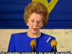 Margaret Thatcher proti evropskému superstátu