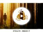 STEALTH - SMASH IT [PRECISE MUSIC]