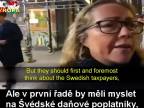 Rasistka a fašistka vraví, čo si myslí o dianí vo Švédsku