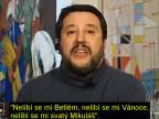 Matteo Salvini v italské TV poslal jasný vzkaz přistěhovalcům
