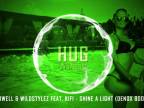Hardwell & Wildstylez feat. Kifi - Shine A Light.