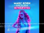 Marc Korn & Ancalima - In Your Eyes