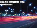 TECHNO MIX SEPTEMBER 2020 BY PRECISE MUSIC