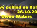 Nový pohled na Boha. 26.10.20 Owen Waters
10 542 zhliadnutí