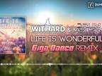 Withard & DrumMasterz - Life Is Wonderful