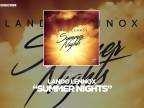 Lando Lennox – Summer Nights