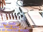 DRUM AND BASS JANUARY MIX 2021 MIXED BY PRECISE MUSIC