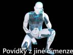 PzJD#38: Čtvrtý zákon robotiky (Povídky z Jiné Dimenze, sci - fi