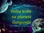 PzJD#19: Volba krále na planetě Gurgundii (PovídkyZjinéDimenze)