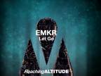 EMKR - Let Go