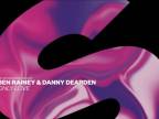 Ben Rainey & Danny Dearden - Only Love (Extended Mix)