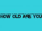 How Old Are You