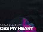 Klaas feat. Emmie Lee – Cross my Heart