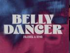 Imanbek & BYOR - Belly Dancer