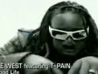 Kanye West ft. T-Pain - Good Life 