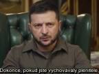 Volodymyr Zelenskyj k Rusům po odhalení masakru v Buči