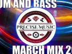 DRUM AND BASS MARCH MIX 2022 MIXED BY PRECISE MUSIC