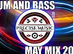 DRUM AND BASS MAY MIX 2022 MIXED BY PRECISE MUSIC