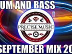 DRUM AND BASS SEPTEMBER MIX 2022 MIXED BY PRECISE MUSIC