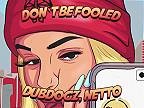 Dubdogz, Netto - Don't Be Fooled