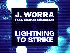 J.Worra ft. Nathan Nicholson - Lightning To Strike