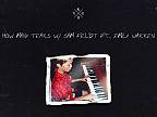 Kygo, Sam Feldt - How Many Tears ft. Emily Warren