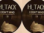 Hi Tack - I don't Mind (Hi Tack Remix)