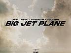 Big Jet Plane